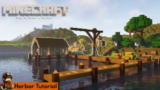 Minecraft : How to build a HARBOR - Minecraft : HARBOR TUTORIA