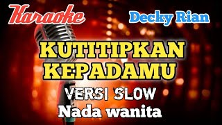 Download lagu Titip cinta Karaoke versi pop slow nada wanita mp3