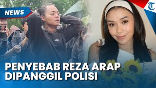 PENYEBAB REZA ARAP Dipanggil Polisi soal Kematian Lula Lahfah, Polisi Kuak Hasil Pemeriksaan TKP