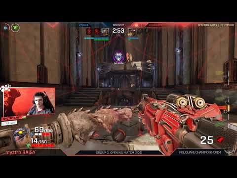 PGL 2018 DAY 2 Cypher vs Raisy  50.000$ Tournament Quake Champions