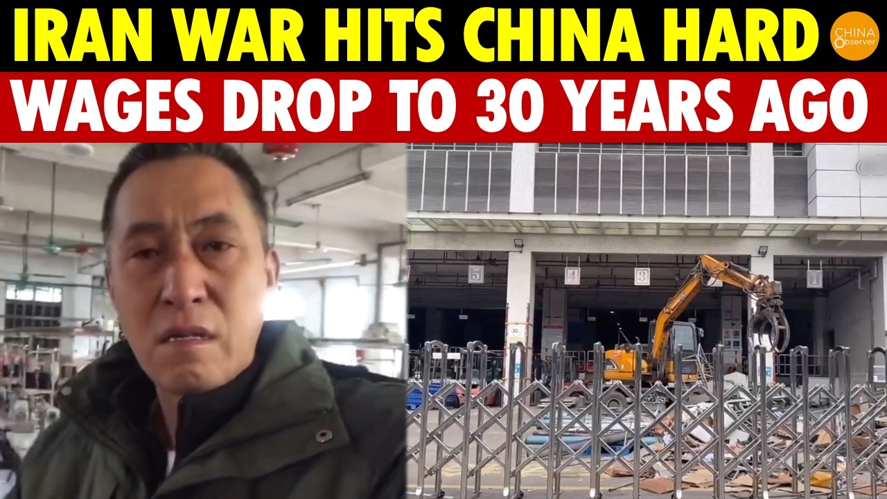 Iran War Devastates China’s Economy, Businesses Shut Down, Wages Drop to 30 Years Ago