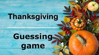 Thanksgiving vocabulary game. What is it?