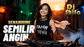 Download lagu Dj Shifa - Senandung Semilir Angin |🎶 DJ Remix Lagu Minang | Full Bass🔥 mp3
