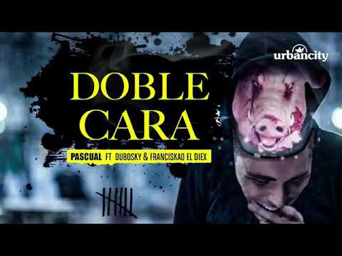 Dubosky ft pasculpa doble cara #dubosky #pascual