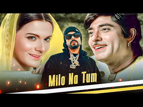Milo Na Tum ( LATA MANGESHKAR X BOHEMIA ) Prod. KAKA 808s
