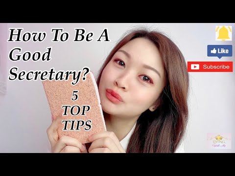 HOW TO BE A GOOD SECRETARY | My 5 Top Tips | More Than 10 Years Experience