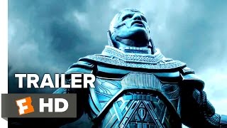 X-Men: Apocalypse - Official Trailer #1