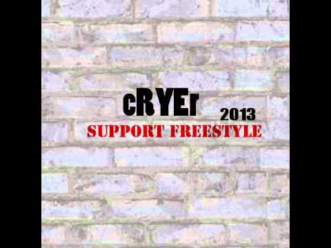 cRYEr - SUPPORT (Prod. Dj Fatality Beatz)