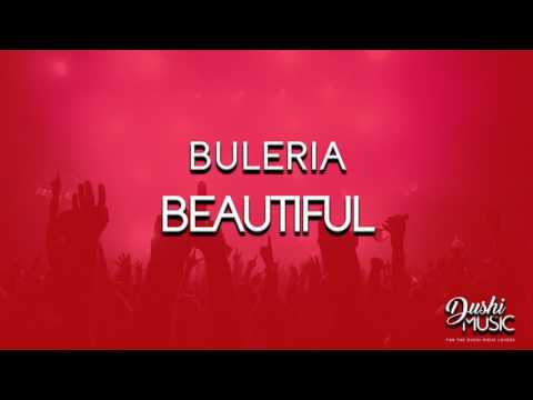 Buleria beautiful