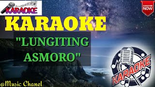 &quot;LUNGITING ASMORO&quot;-Karaoke Dangdut Koplo+(Lirik)
