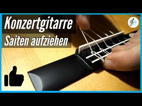 Neue Saiten aufziehen und Stimmen der Konzertgitarre - Tipps und Tricks vom Gitarrenbauer