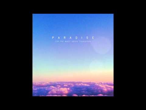Talk To You - JonPaul Palombo (PARADISE EP) The Mikey Abdou Foundation