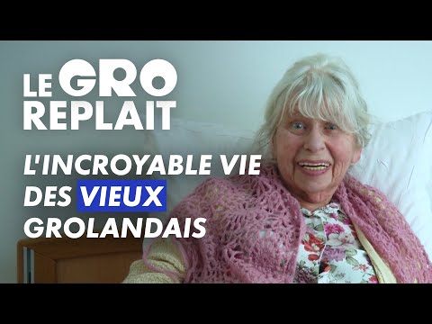 La vie extraordinaire des vieux grolandais - Le GRO replait - CANAL+