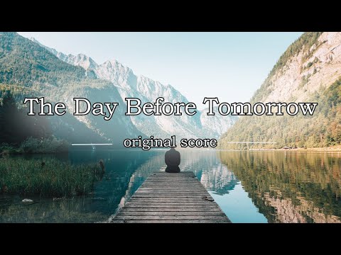 The Day Before Tomorrow | Original soundtrack