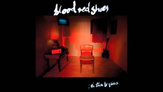 Blood Red Shoes - Je Me Perds