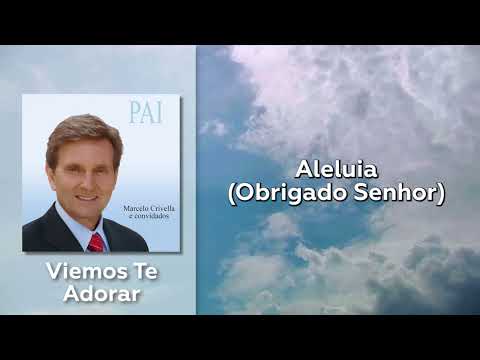 Viemos Te Adorar - Marcelo Crivella