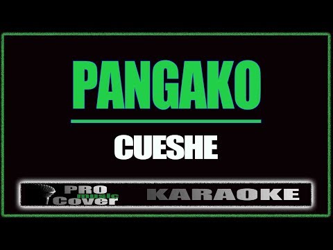 Pangako - CUESHE (KARAOKE)
