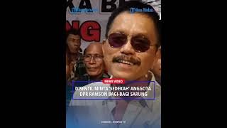 Download lagu Sempat Dihujat Minta 'Sedekah' ke Pertamina,  Anggota DPR Ramson Kini Bagi Bagi Sarung mp3