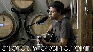 ONE ON ONE: Bobby Long - I'm Not Going Out Tonight March 14th, 2016 City Winery New York