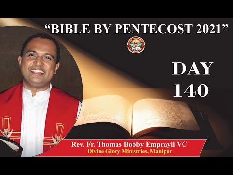 Message on "Bible by Pentecost 2021" Day - 140 : 18/10/2020