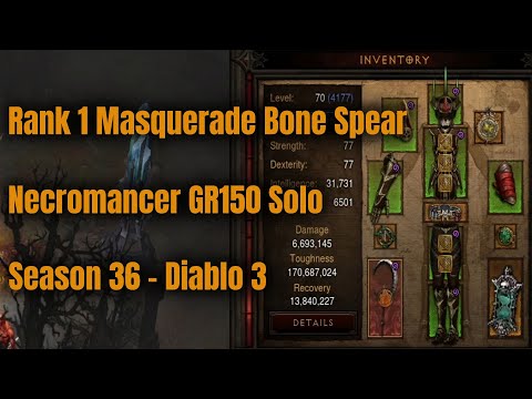 Season 36 Rank 1 Bone Spear Necromancer GR150 Solo - Diablo 3
