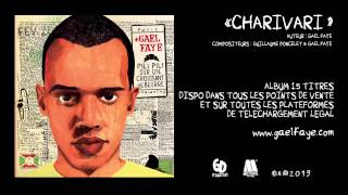Gaël Faye - Charivari (audio only)