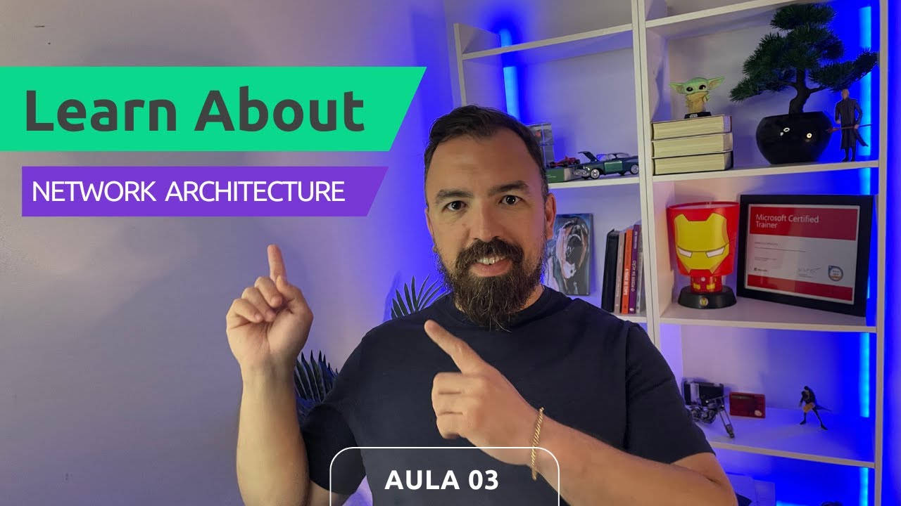 Network Architect - AULA 03