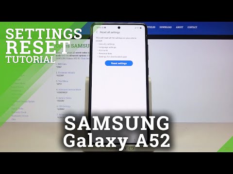 How to Reset All Settings in SAMSUNG Galaxy A52 – Restore Setting Defaults