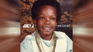 Juicy J   Feeling Like Obama Must Be Nice