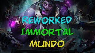 REWORKED DR MUNDO IS IMMORTAL? | Dr Mundo Guide | Dr. Mundo rework | Dr mundo to