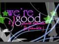 We're Good - Paula DeAnda ft. Frankie J (w ...