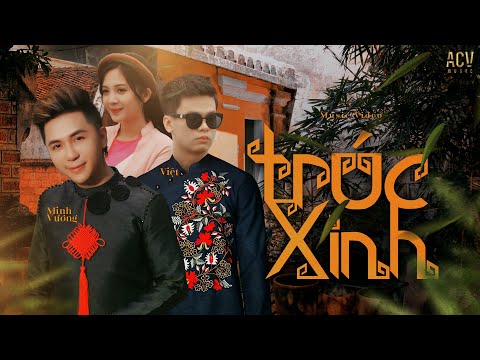 TRÚC XINH - MINH VƯƠNG M4U ft. NHƯ VIỆT [OFFICIAL MUSIC VIDEO]