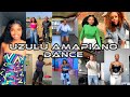UZULU | New Amapiano dance challenge