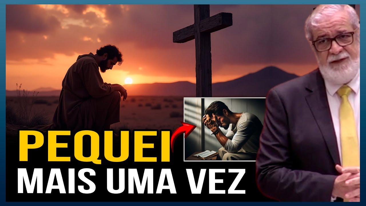 PEQUEI DE NOVO O MESMO PECADO O QUE DEVO FAZER? JESUS AINDA PERDOA ? PASTOR AUGUSTUS NICODEMUS