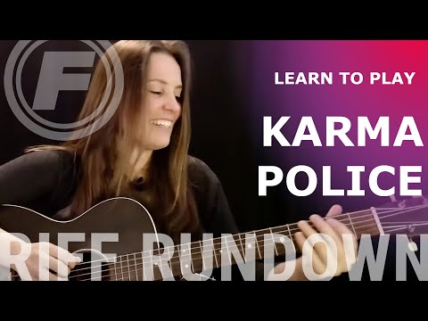 Learn to play "Karma Police" Acoustic by Radiohead