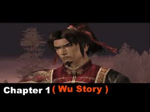 Warriors Orochi Walkthrough Chapter 1 ( Wu Story )