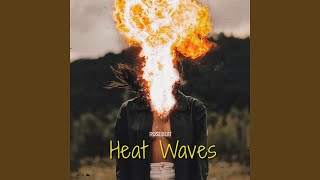 Musik-Video-Miniaturansicht zu Heat Waves Songtext von ROSE BEAT & Lipa DJ