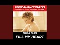 Fill My Heart (Performance Track In Key Of D With Background Vocals)