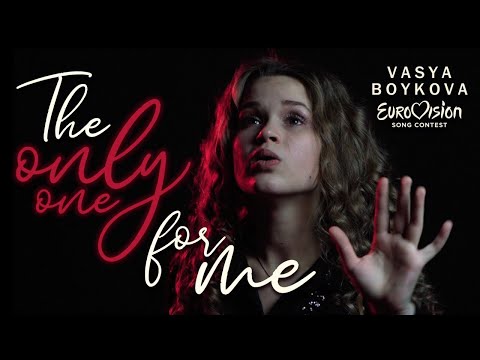 Vasya Boykova - The Only One For Me (Eurovision 2020)