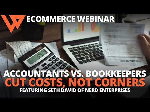 Webinar: Accountants & Bookkeepers in Ecommerce