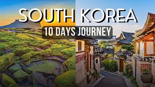 10 Days in South Korea: A Journey of Culture, Cuisine, and Natural Beauty | Sydtravella