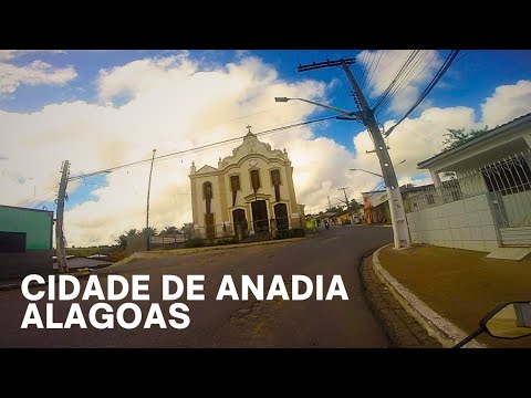 Vamos conhecer a cidade de Anadia Alagoas