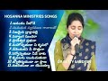 Hosanna Ministries Songs Jukebox 5 BY Betty Sandesh 1 Hour Non Stop Worship Songs
