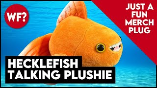 Our Home Hecklefish Plushie Promo