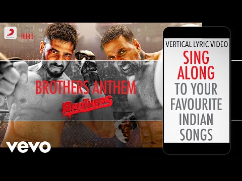 Brothers Anthem - Official Bollywood Lyrics|Vishal Dadlani