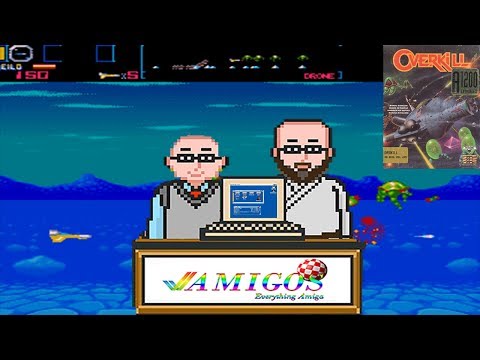 Amigos: Everything Amiga Episode 168 - Overkill