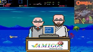 Amigos: Everything Amiga Episode 168 - Overkill