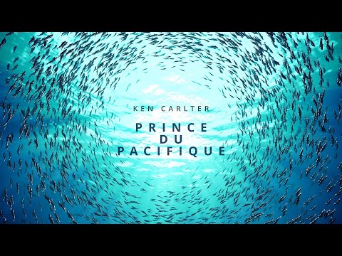 Ken Carlter - Prince du Pacifique (Official video)