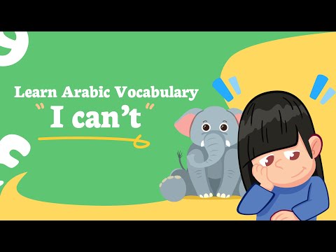 Learn Arabic Vocabulary - I can't  - From AlifBee Kids formally known Arabian Sinbad