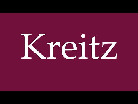 How to Pronounce ''Kreitz'' Correctly in German